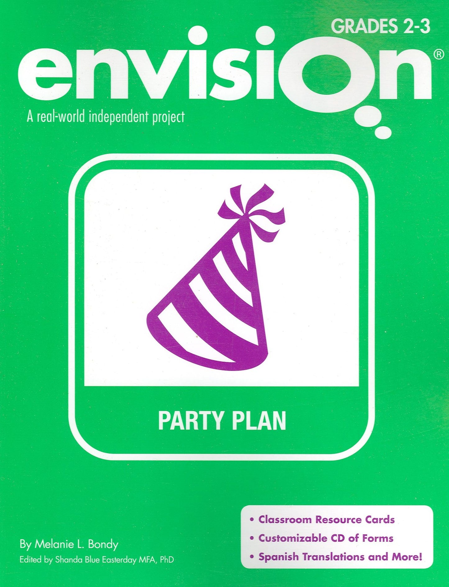 Envision Party Plan A Real World Independent Project Grade 2-3
