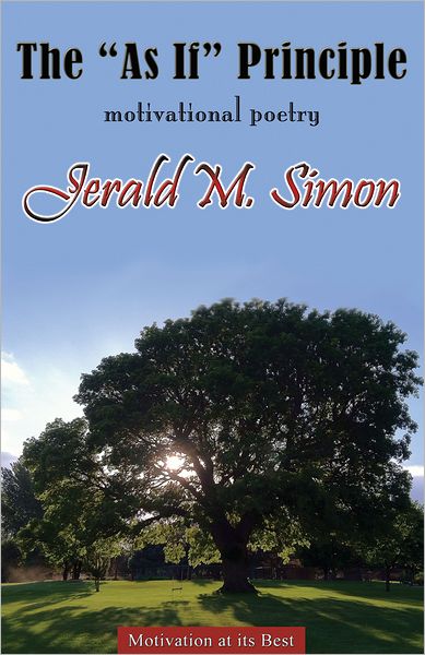 The "As If" Principle: Motivational Poetry