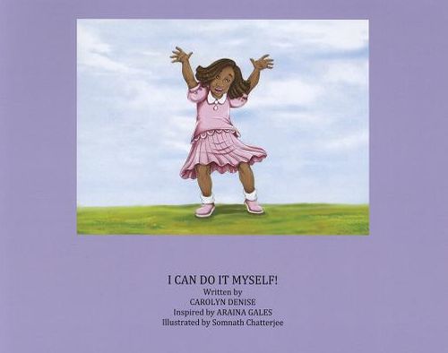 I Can Do It Myself!