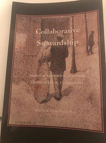 Collaborative Stewardship: An Analytical Approach to Improving Quality of Life in Communities