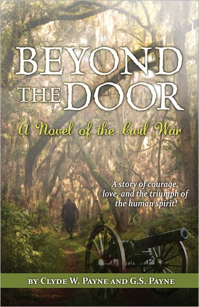 Beyond the Door: A Novel of the Civil War
