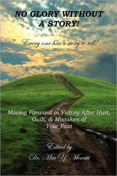 No Glory Without A Story!