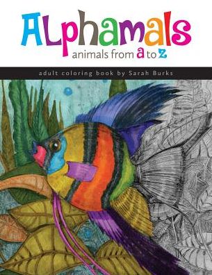 Alphamals Coloring book: Animals from A-Z