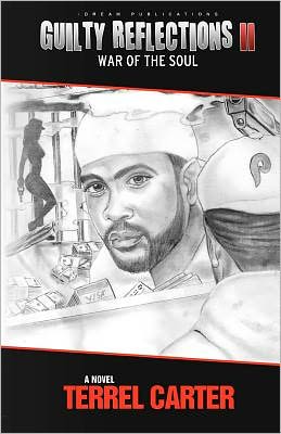 Guilty Reflections II: War of the Soul