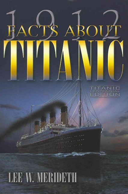 1912 Facts About the Titanic