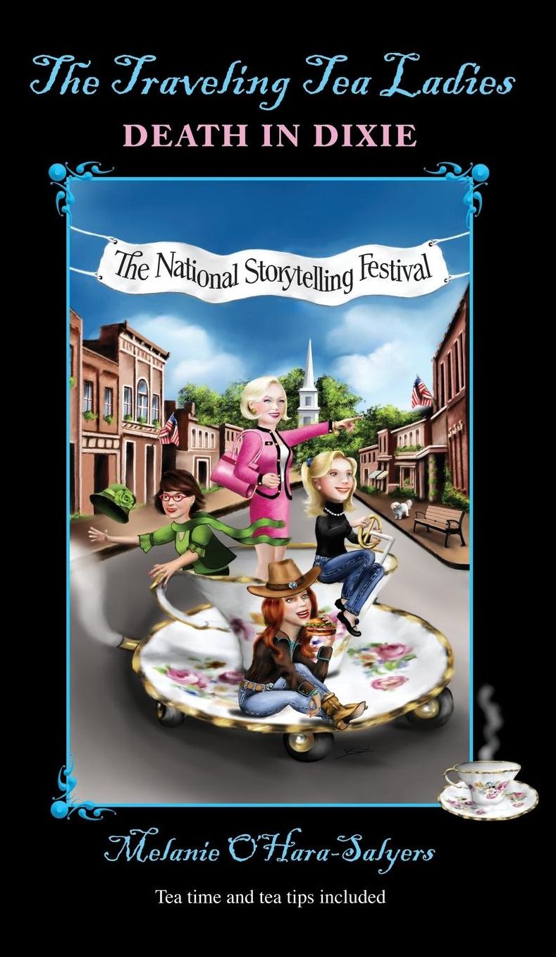 The Traveling Tea Ladies Death in Dixie