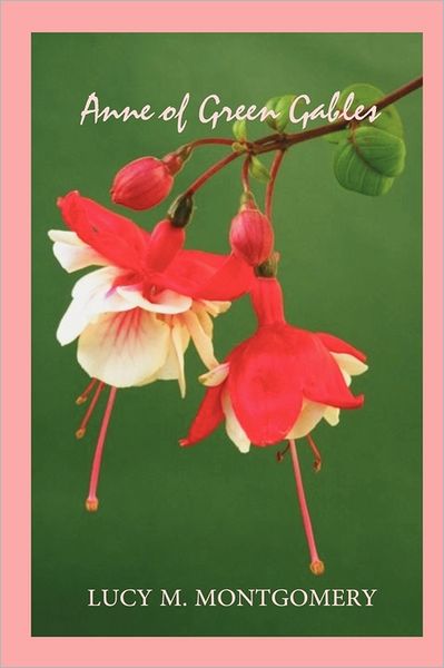 Anne Of Green Gables