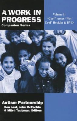 A Work in Progress Companion Series: Volume 1: ''Cool'' versus ''Not Cool''