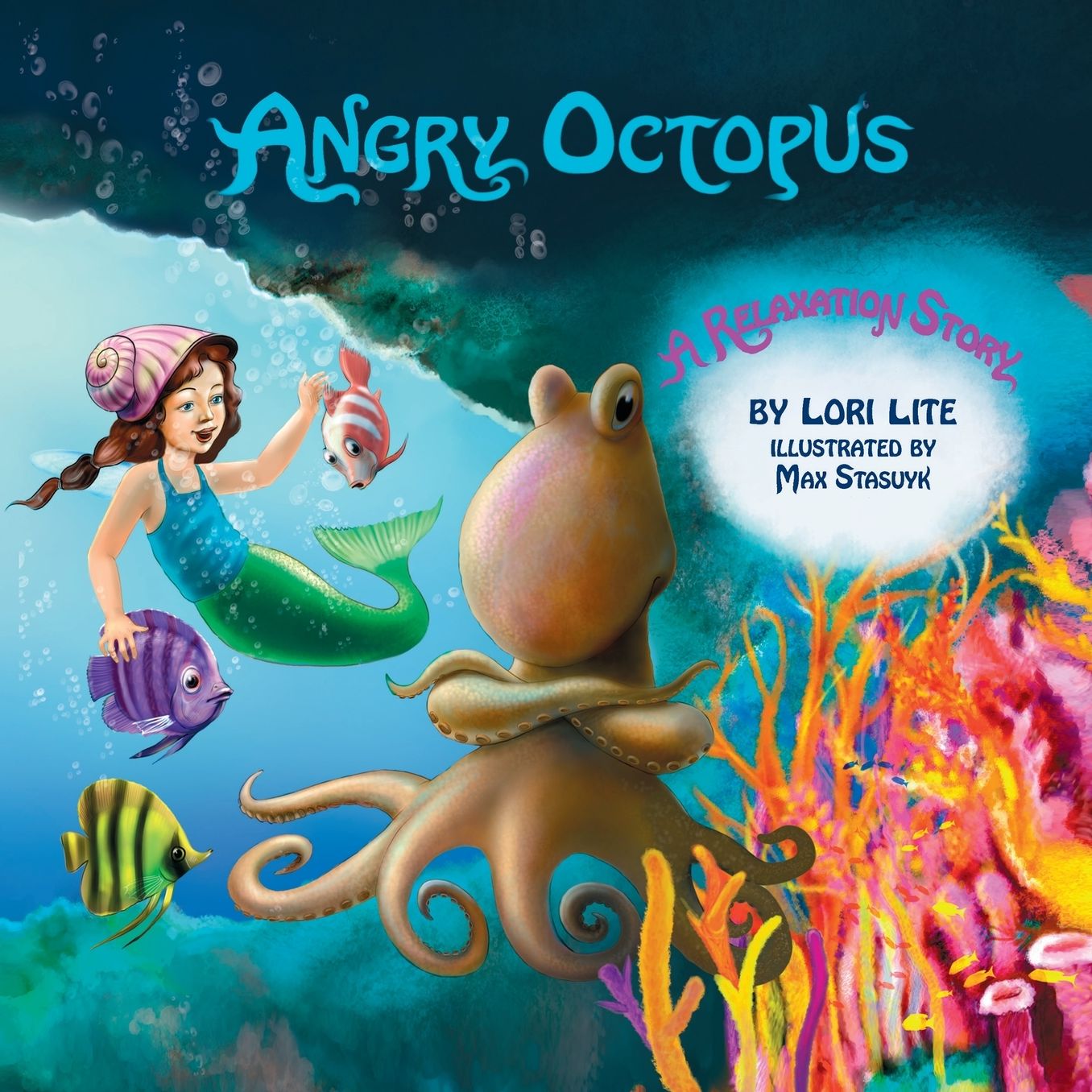 Angry Octopus: A Relaxation Story