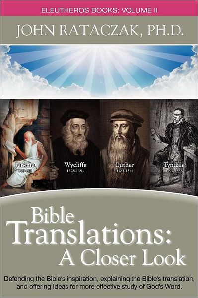 Bible Trabnslations: A Closer Look