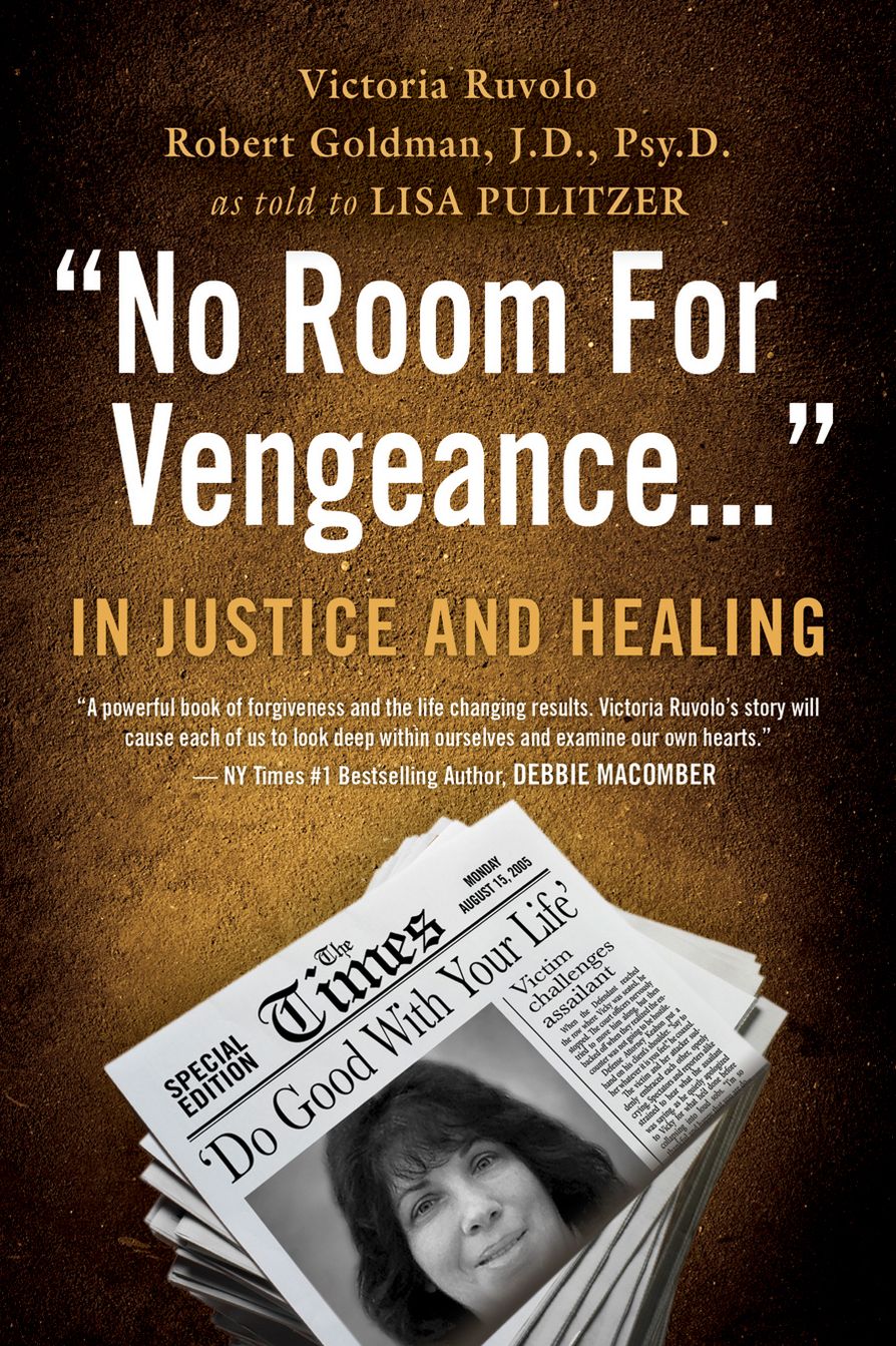 No Room for Vengeance: In Justice and Healing