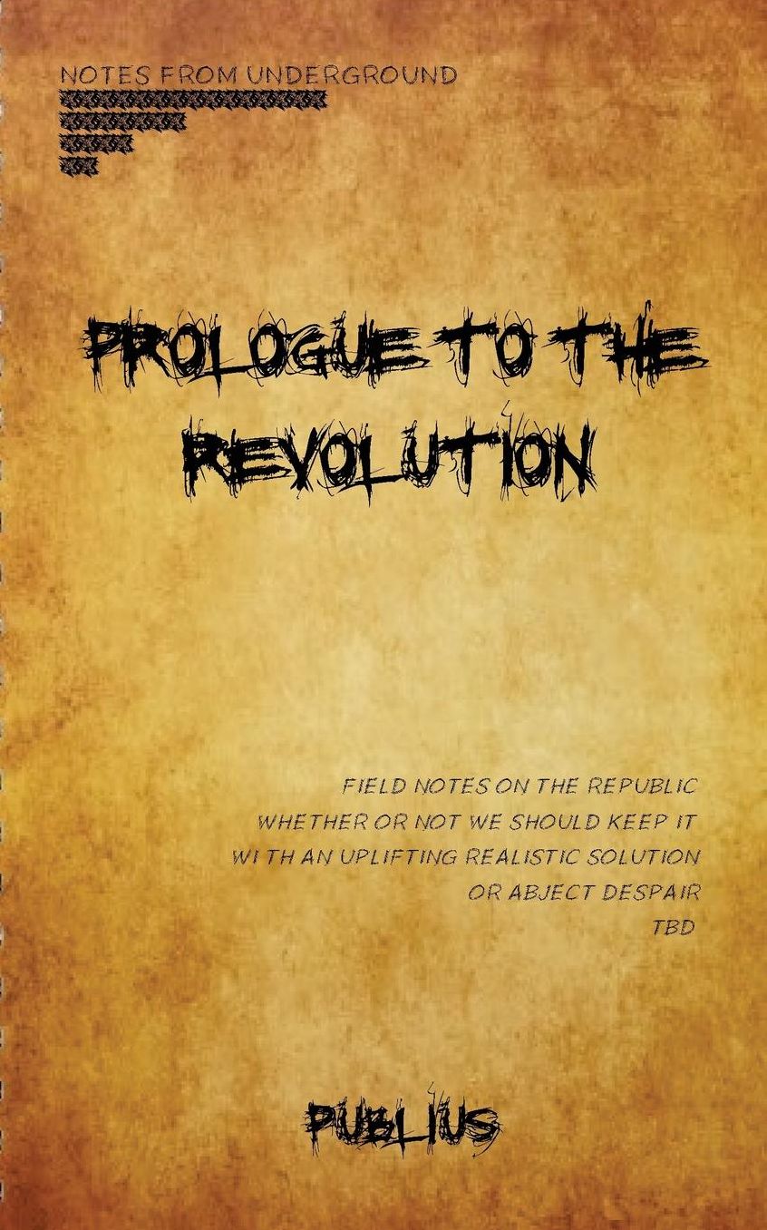 Prologue to the Revolution