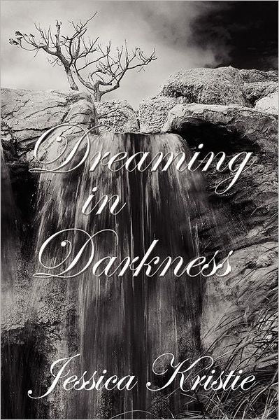 Dreaming In Darkness