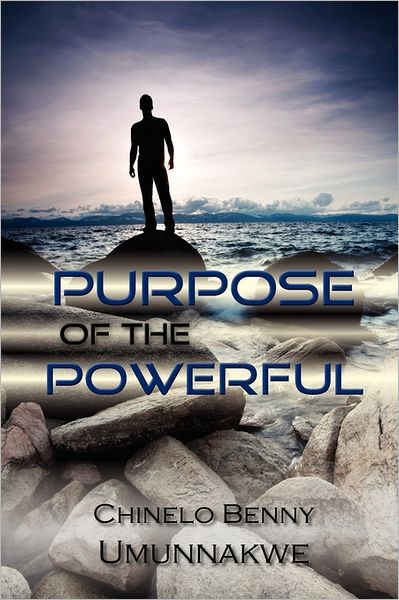 Purpose Of The Powerful
