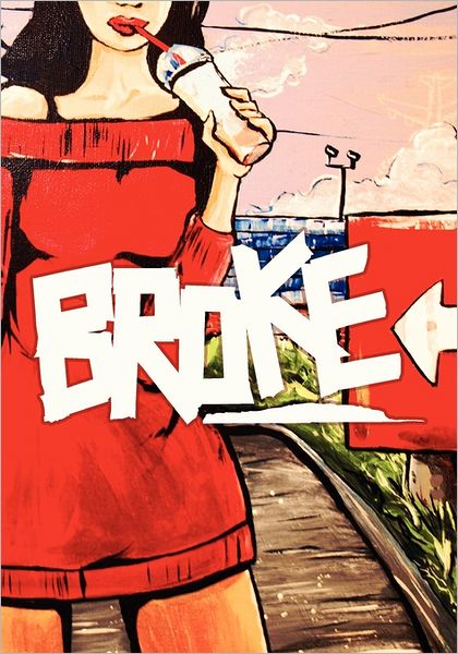Broke
