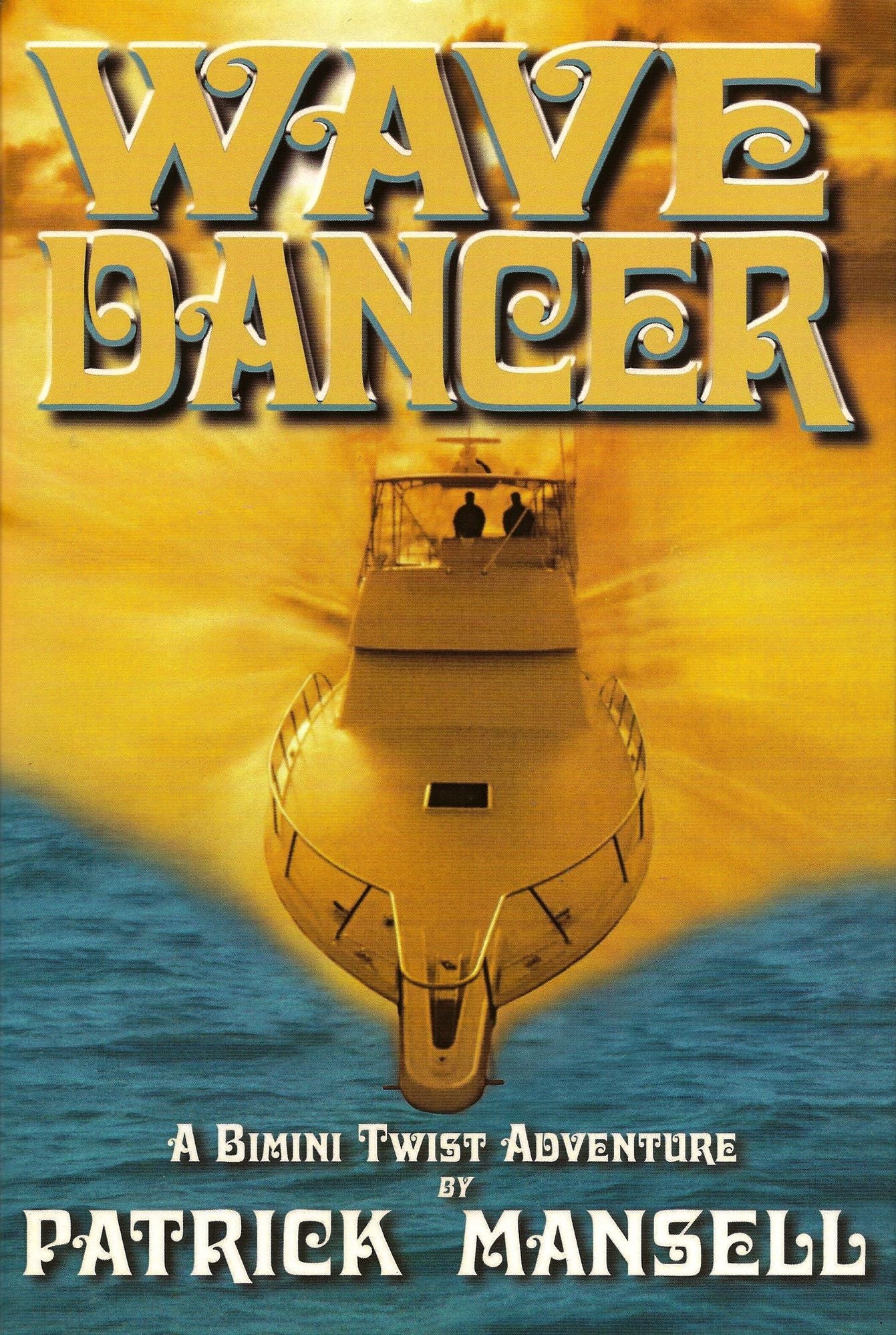 Wave Dancer: A Bimini Twist Adventure