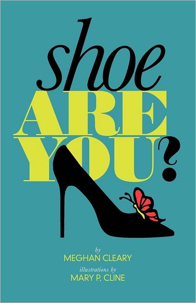 Shoe Are You?