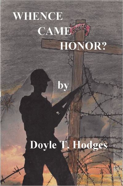 Whence Came Honor?