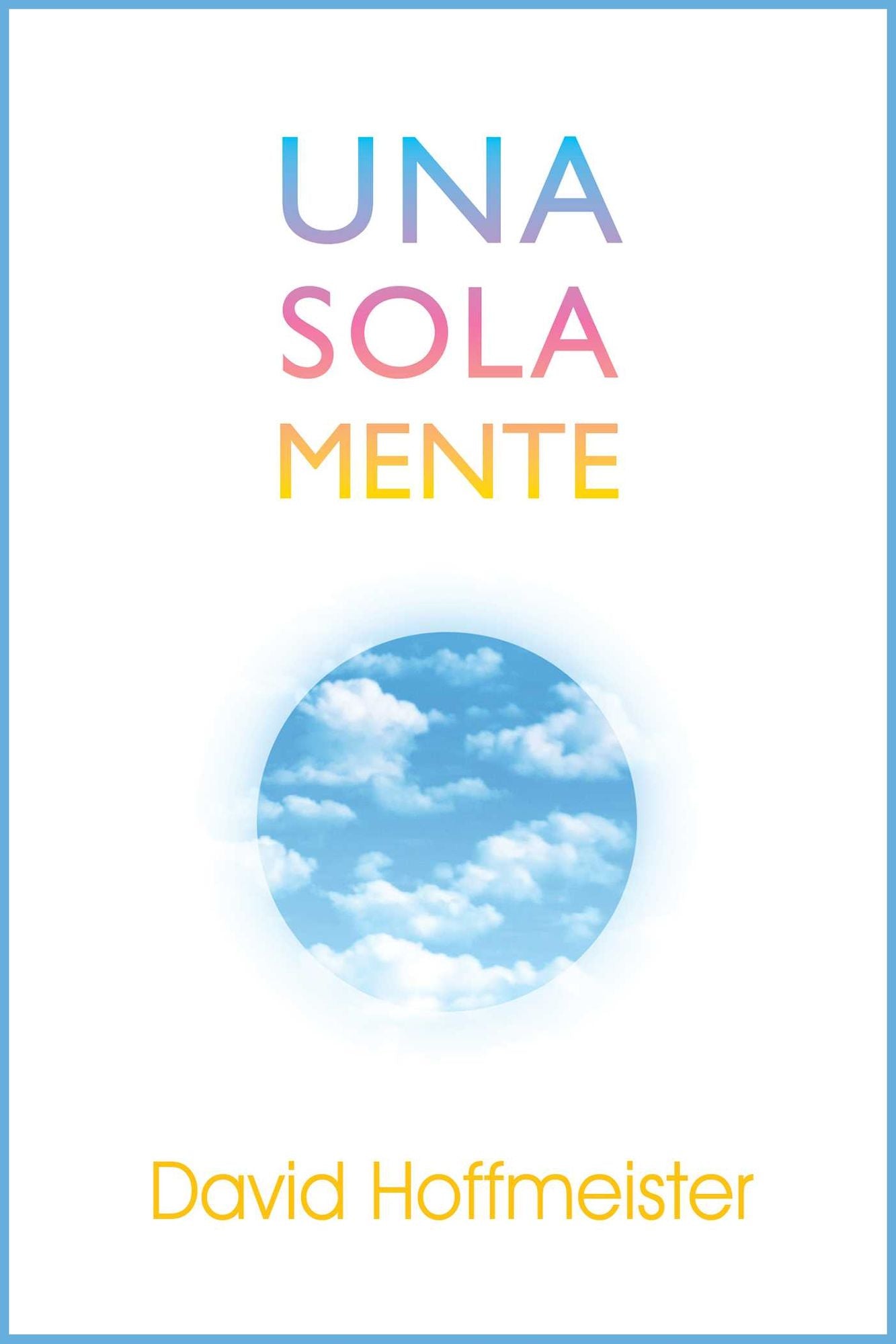 Una Sola Mente