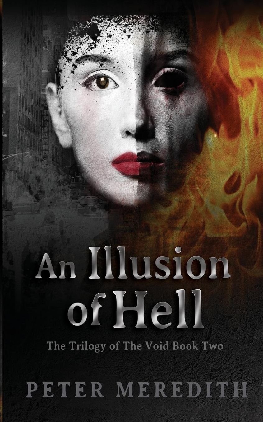 An Illusion of Hell: Trilogy of the Void Book Two