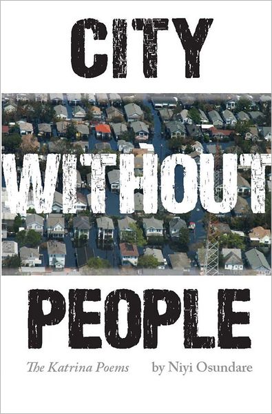 City Without People: The Katrina Poems