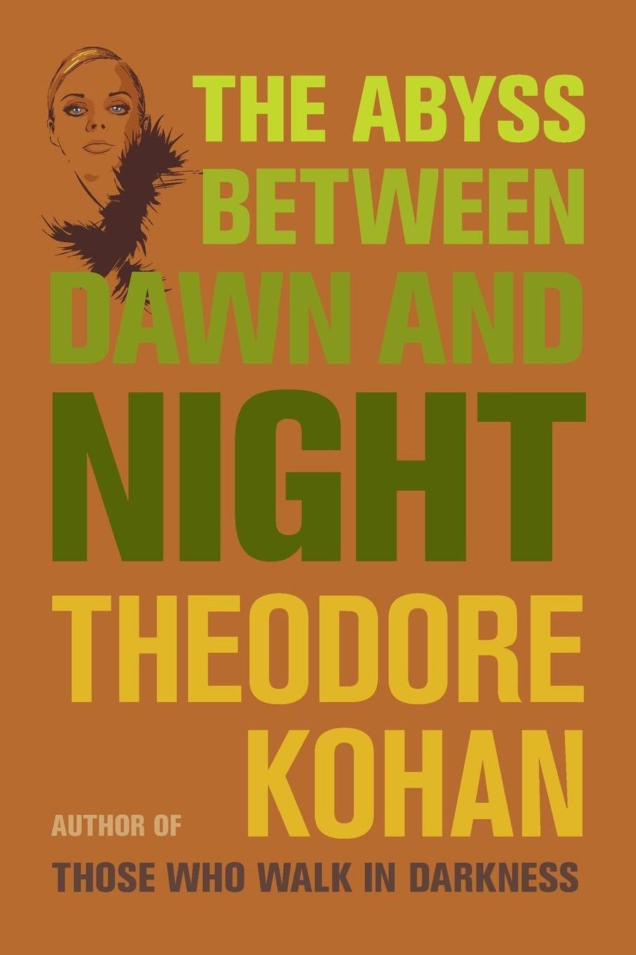 The Abyss Between Dawn and Night