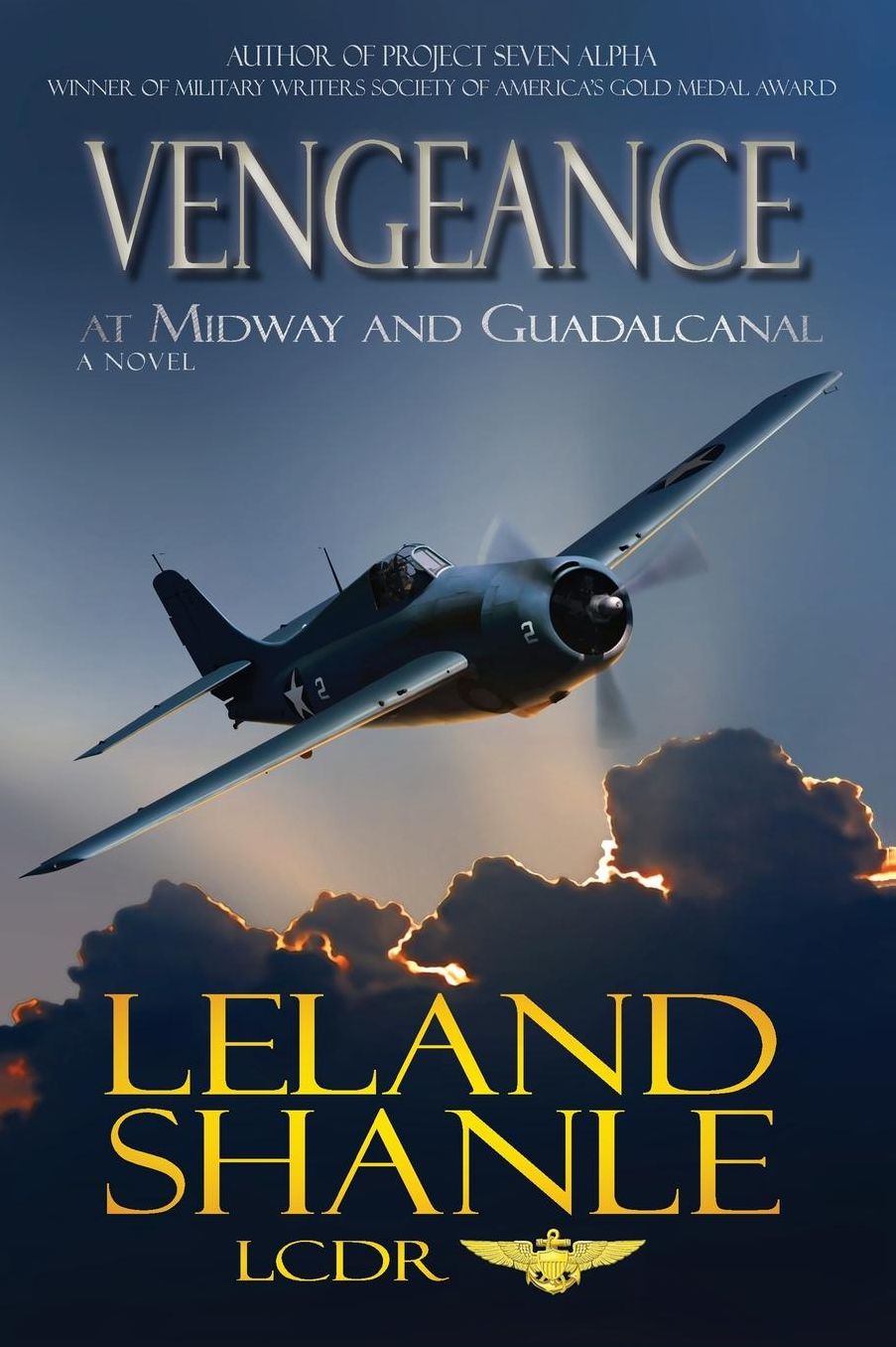 Vengeance; At Midway And Guadalcanal