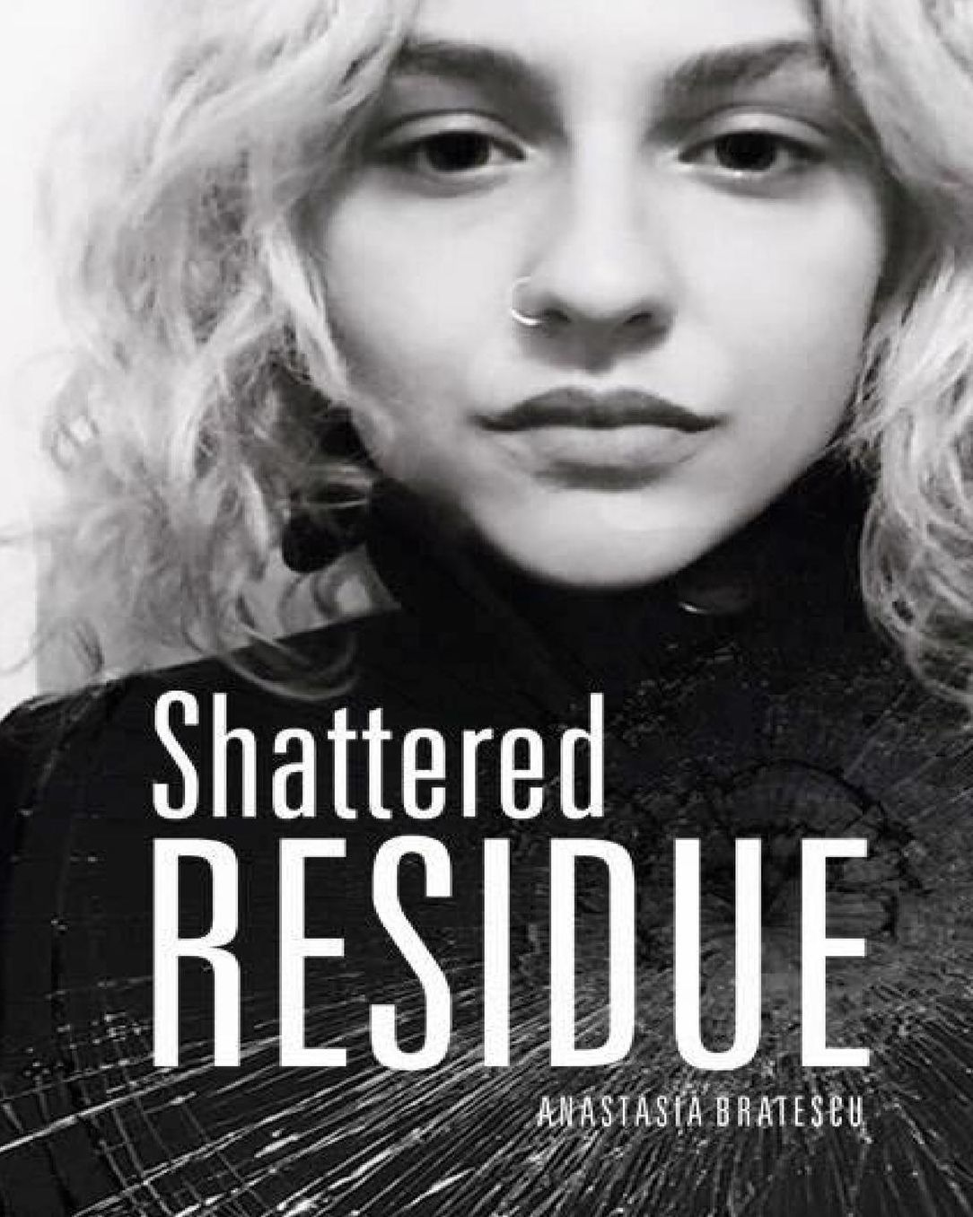 Shattered Residue: Poetry