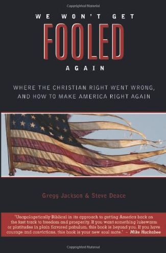 We Won't Get Fooled Again: Where the Christian Right Went Wrong, and How to Make America Right Again