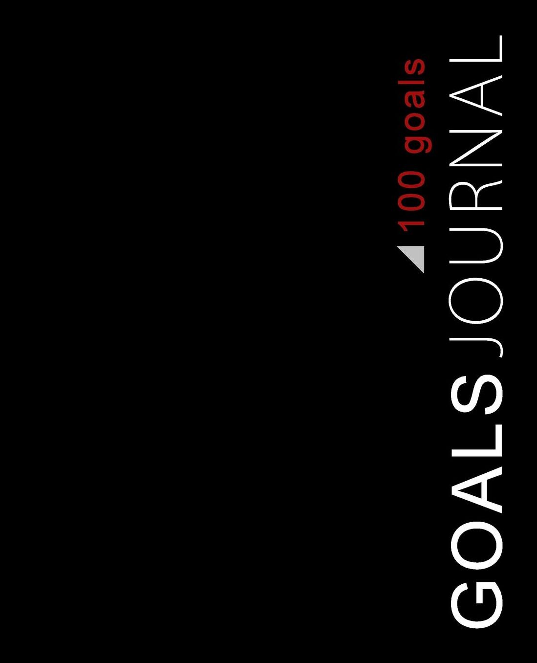 Goals Journal (100 Goals)