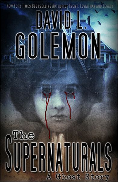 The Supernaturals: A Ghost Story