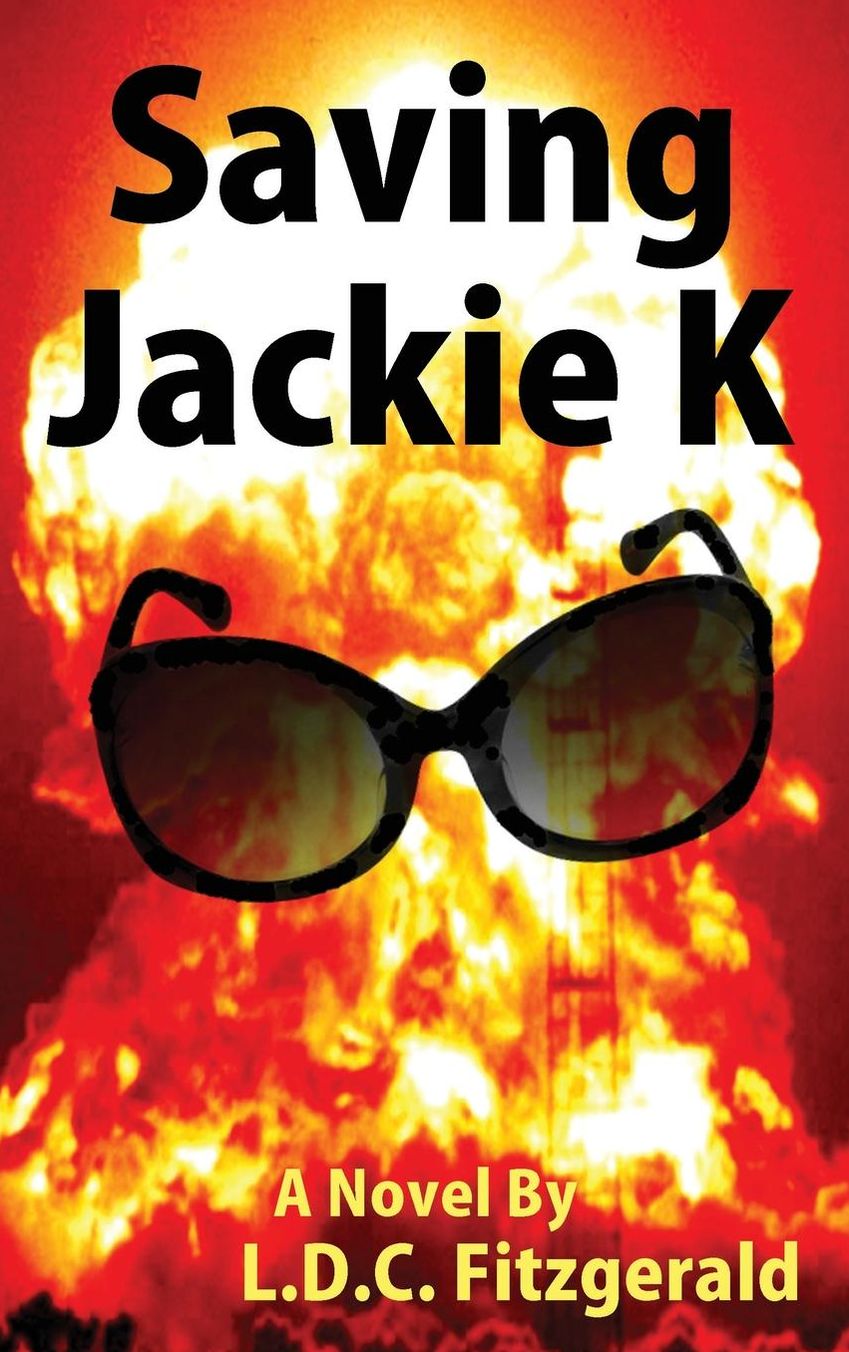 Saving Jackie K: Countdown to the Kennedy Conspiracy