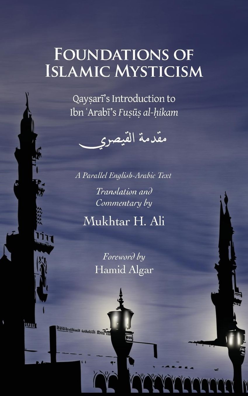 Foundations of Islamic Mysticism