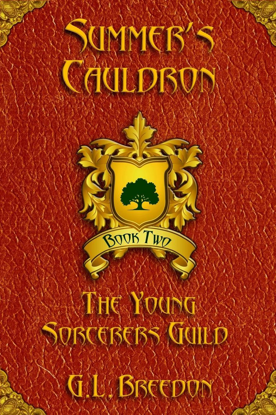 Summer's Cauldron (the Young Sorcerers Guild - Book 2)