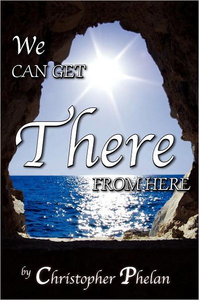 We Can Get There from Here
