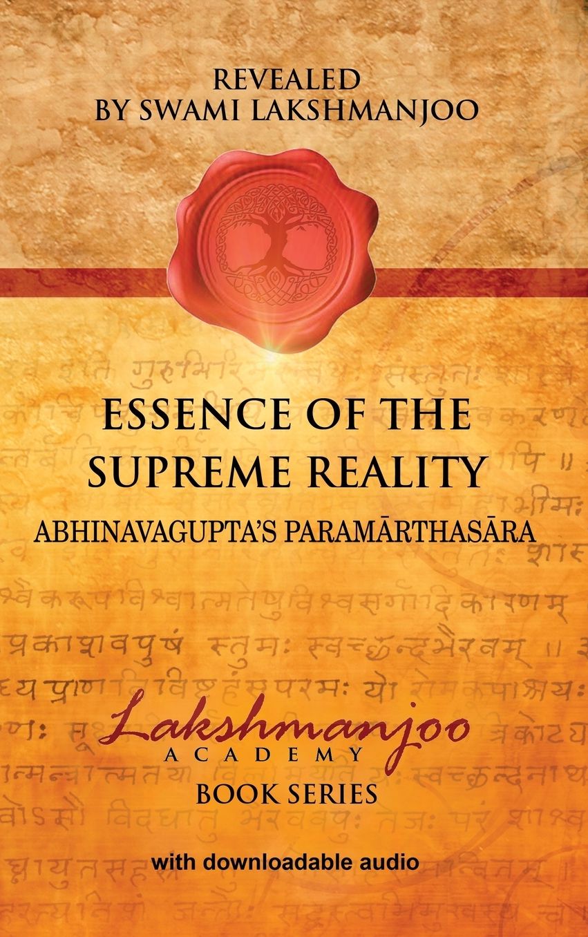 Essence of the Supreme Reality: Abhinavagupta's Parama