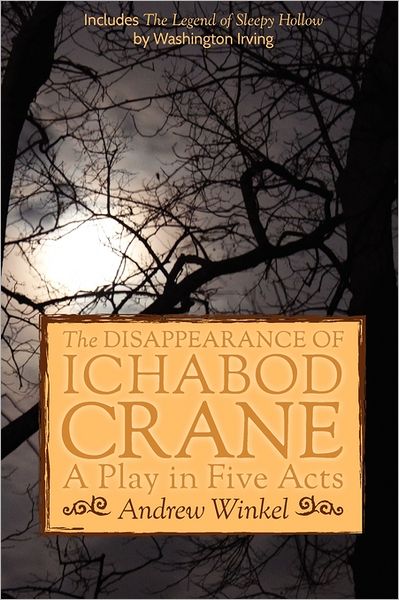 The Disappearance Of Ichabod Crane