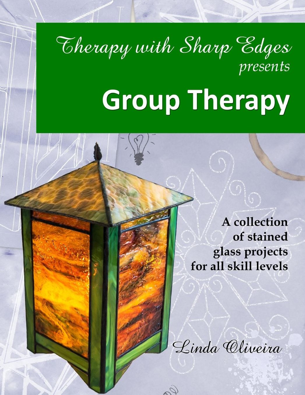 Therapy with Sharp Edges presents... Group Therapy: Stained Glass projects