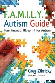 F.A.M.I.L.Y. Autism Guide: Your Financial Blueprint for Autism