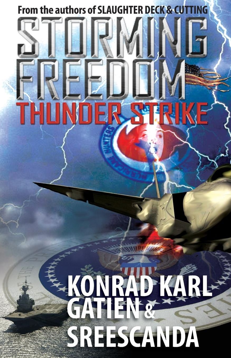 STORMING FREEDOM: Thunderstrike