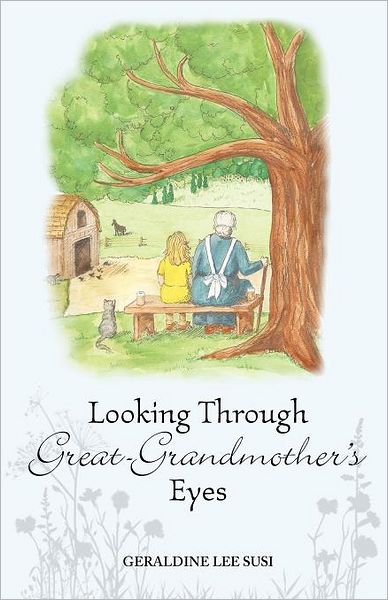 Looking Through Great-Grandmother's Eyes