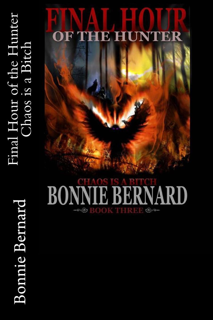 Final Hour of the Hunter Book Three in The Midnight Hunter Trilogy