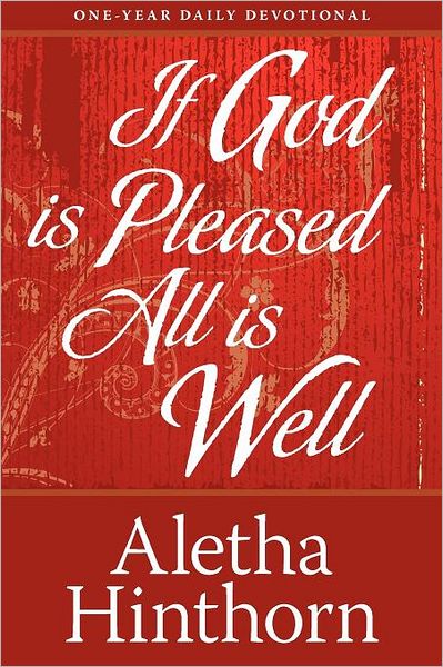 If God is Pleased, All is Well