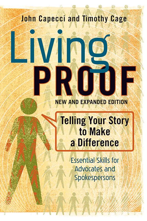 Living Proof: Telling Your Story to Make a Difference (expanded)