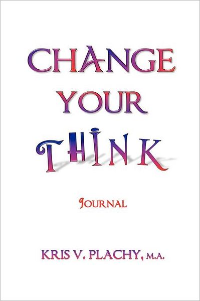 Change Your Think - Journal