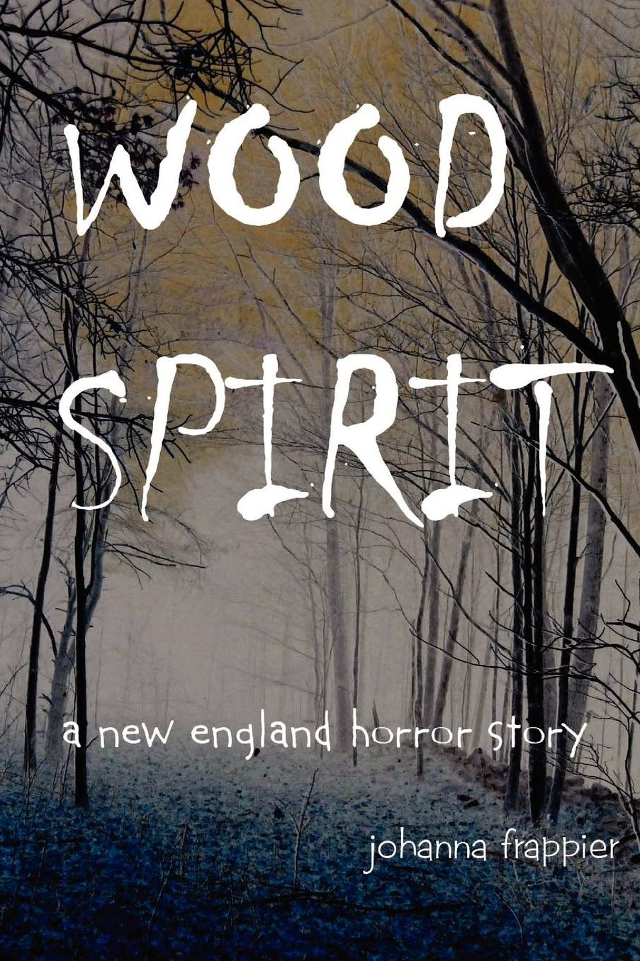 Wood Spirit: A New England Horror Story