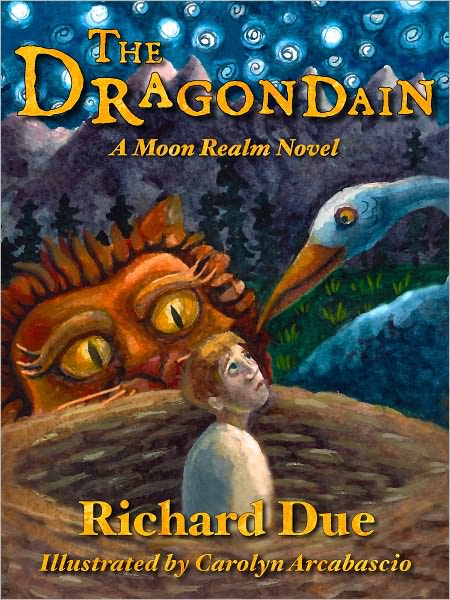 The Dragondain: A Moon Realm Novel