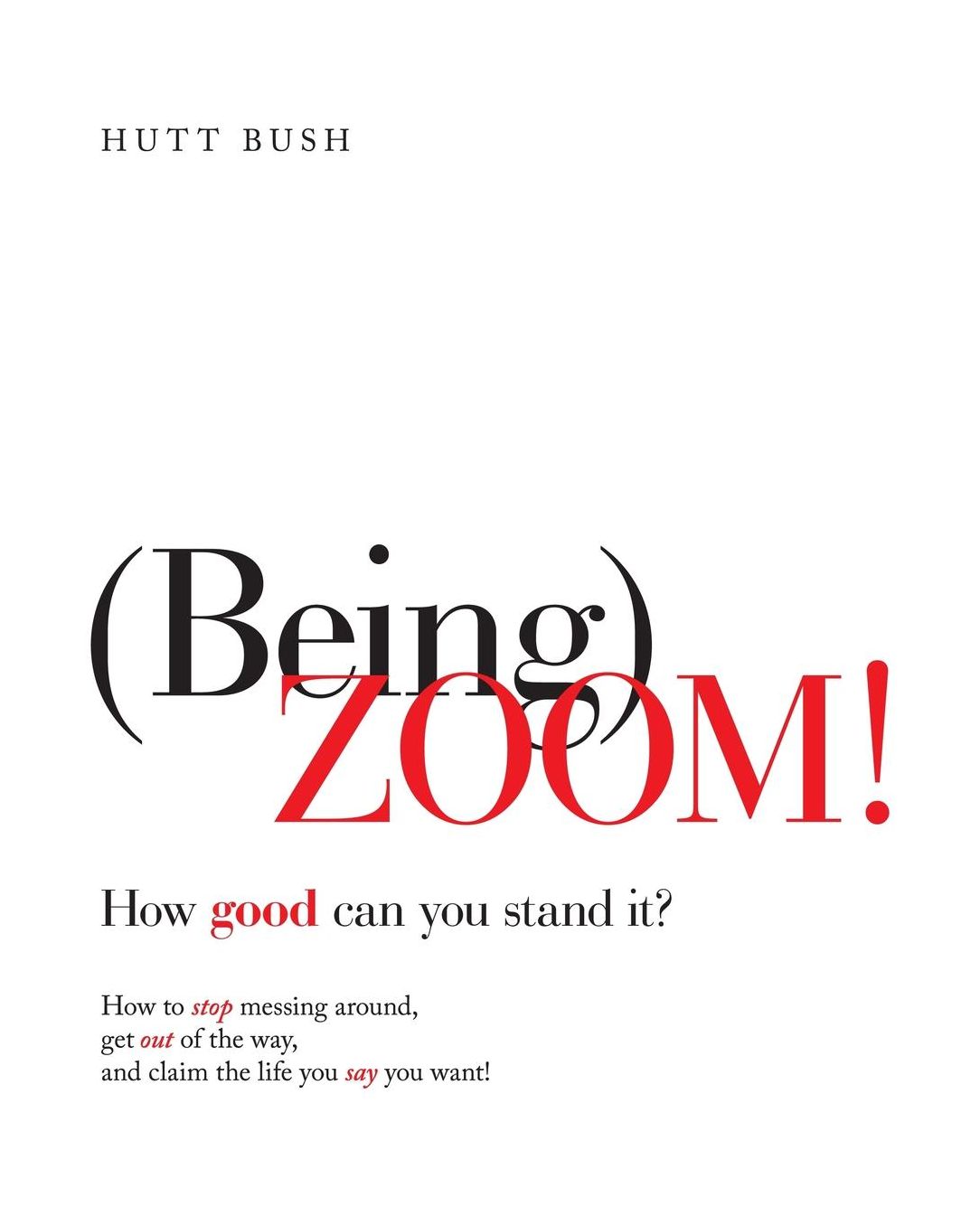 Being Zoom: Choosing for Best Results
