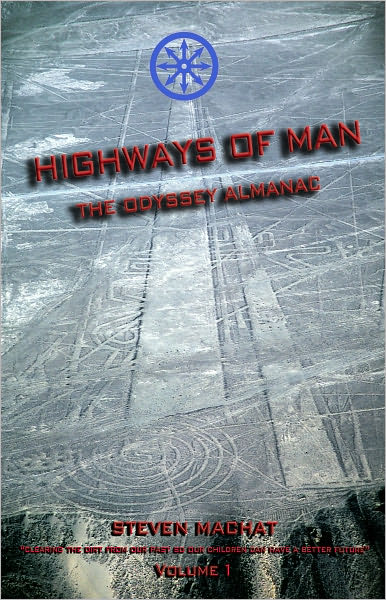 Highways of Man - Volume 1: The Odyssey Almanac
