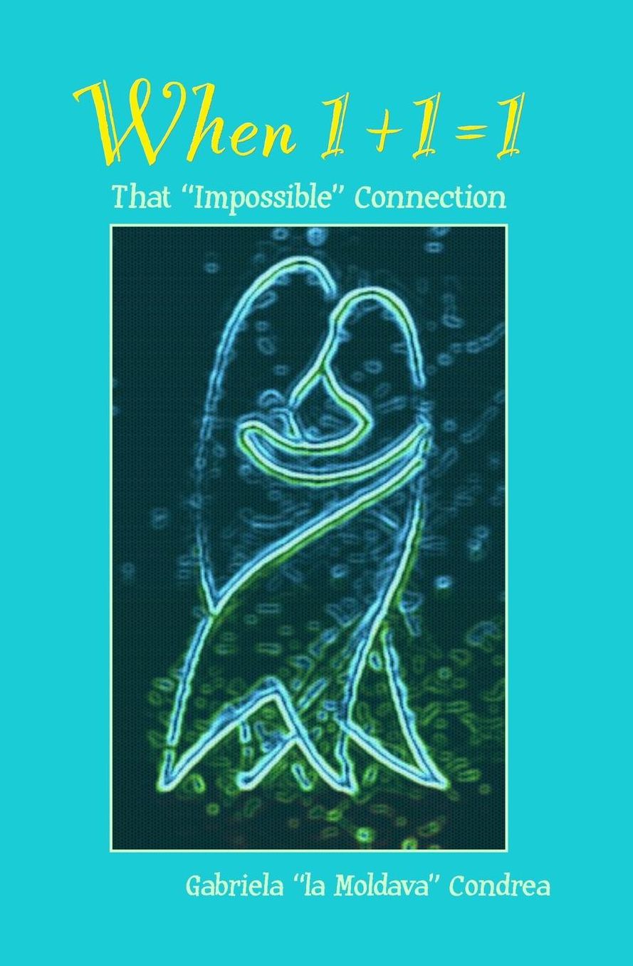 When 1+1=1: That Impossible Connection